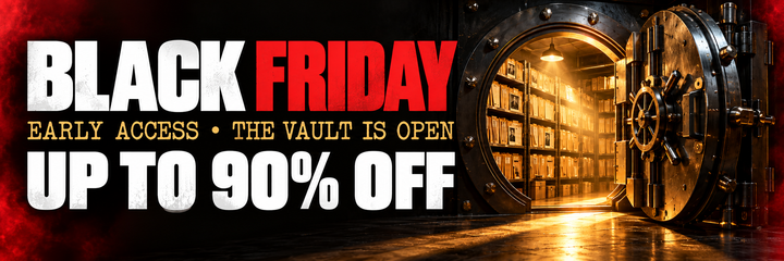Black Friday early access: the Vault is open, up to 90% off